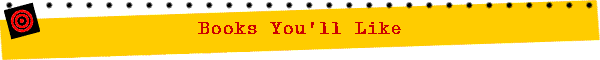 Books You'll Like